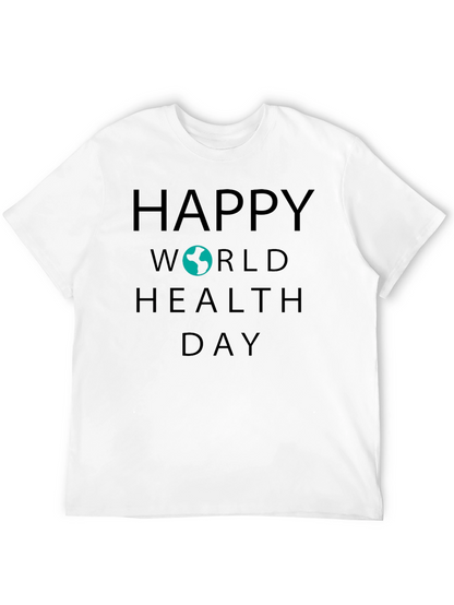 Happy World Health Day Graphic T-Shirt