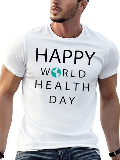 Happy World Health Day Graphic T-Shirt