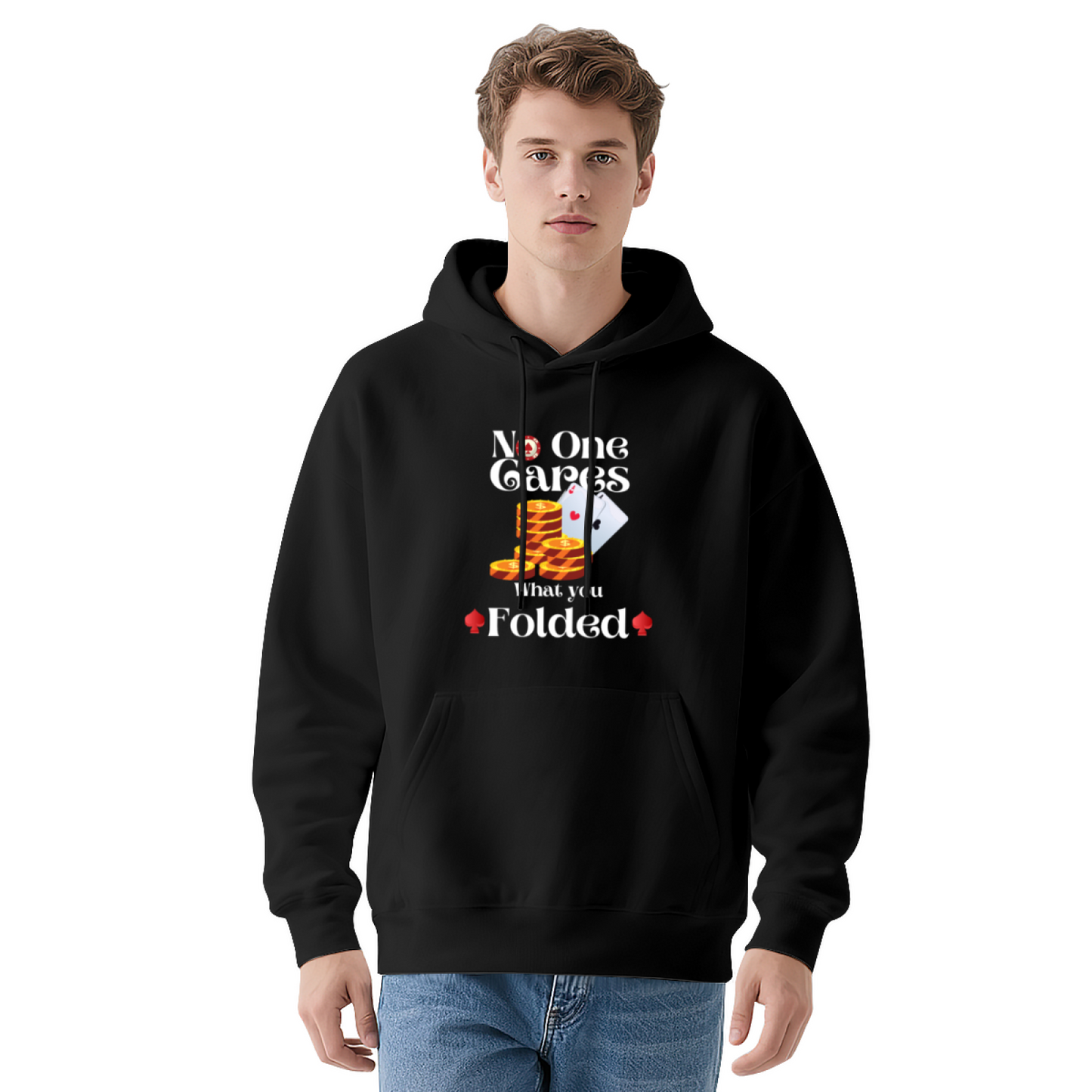 No One Cares What You Folded Poker Navy Hoodie, Comfort Card Game Casual Top