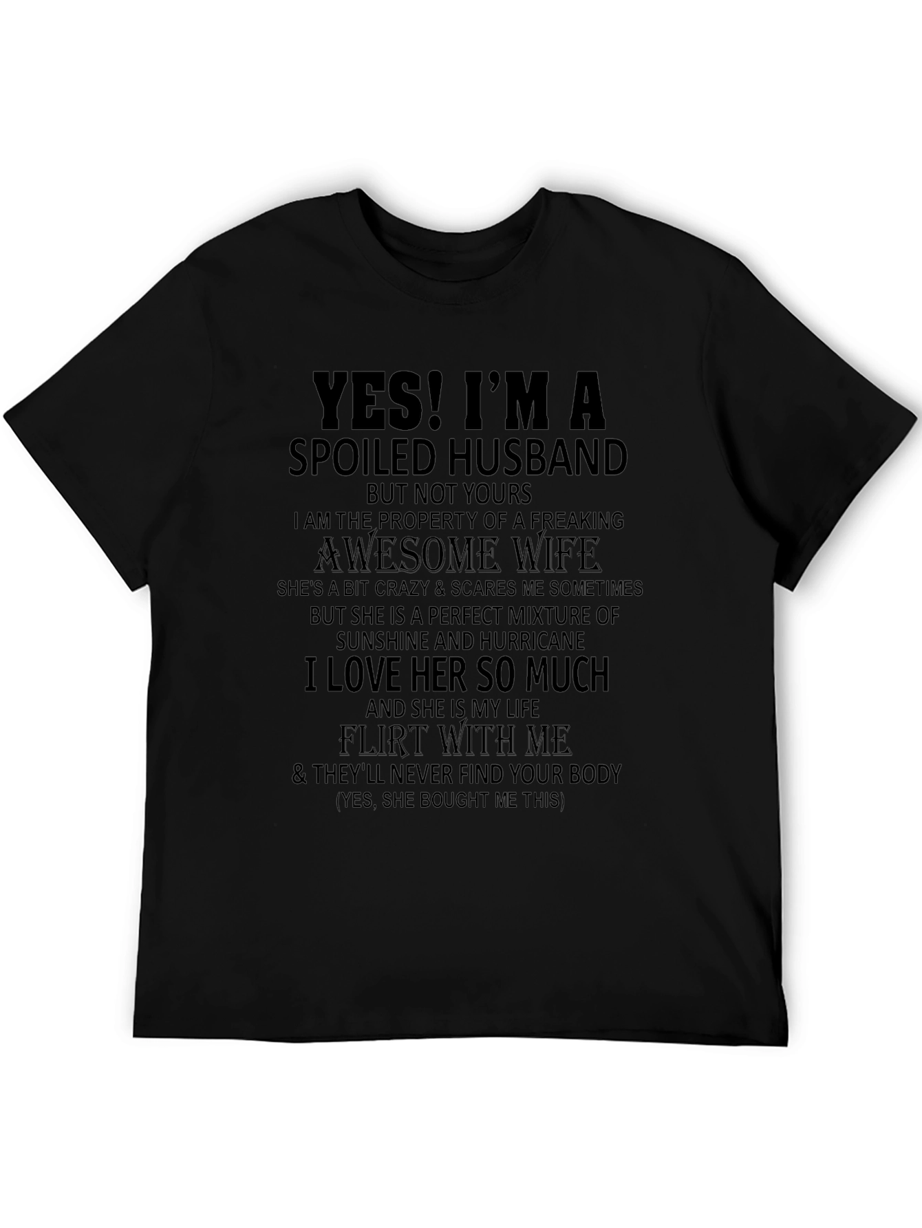 Spoiled Husband Graphic Tee - Funny Husband Shirt