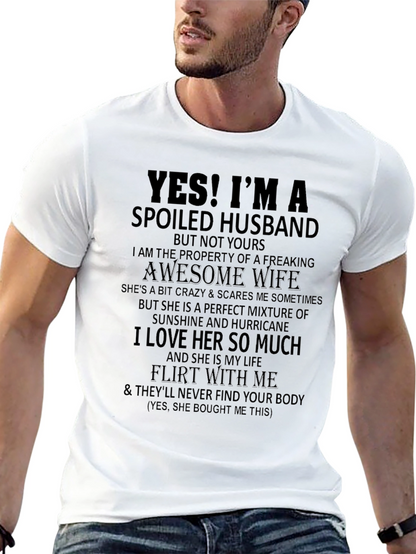 Spoiled Husband Graphic Tee - Funny Husband Shirt