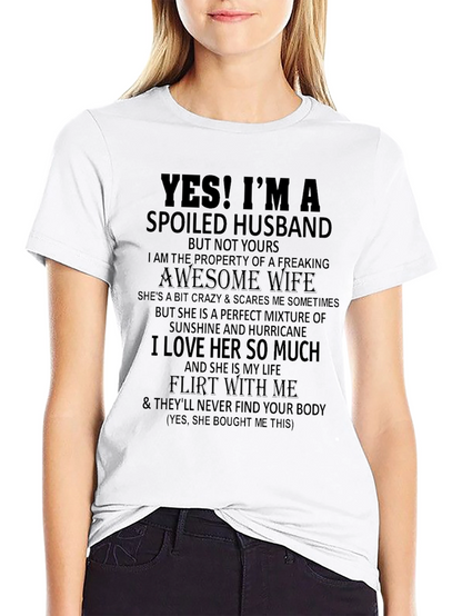 Spoiled Husband Graphic Tee - Funny Husband Shirt