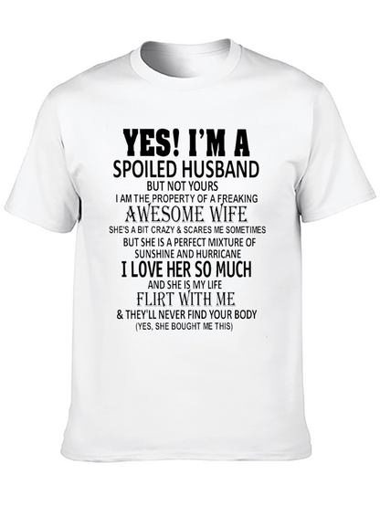 Spoiled Husband Graphic Tee - Funny Husband Shirt
