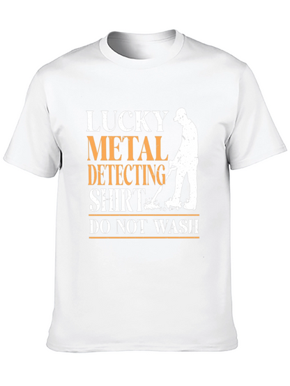Lucky Metal Detecting Shirt - Funny Detectorist Tee