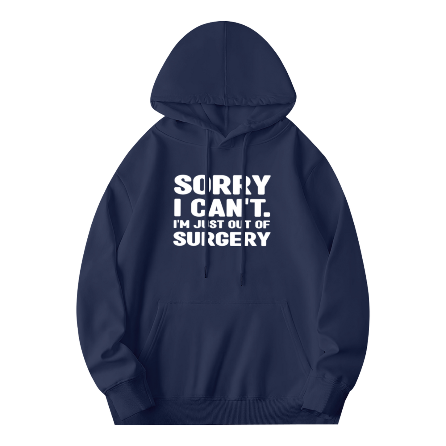 Funny Post Surgery Quote Hoodie, Cozy Daily Wear For Recovery