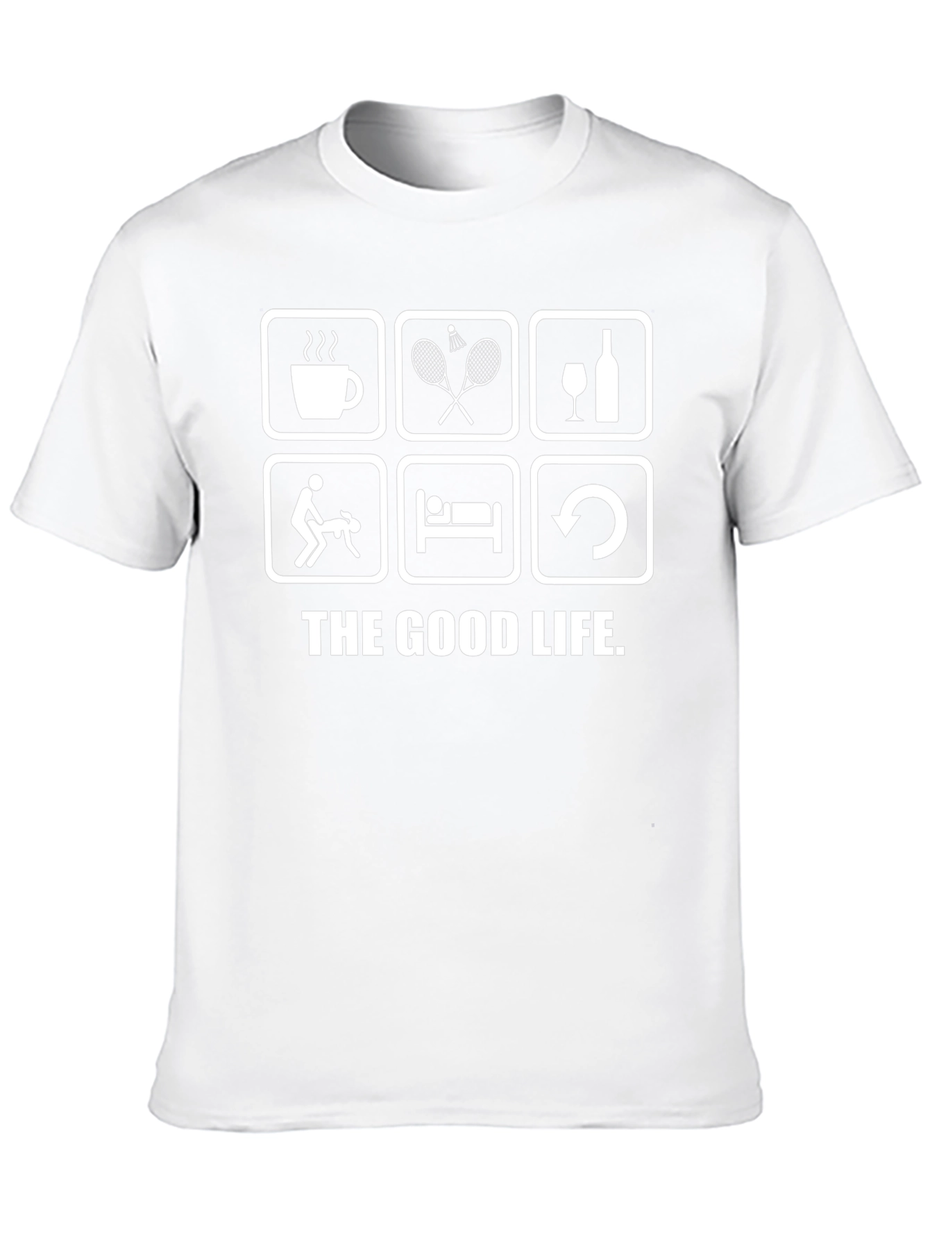 The Good Life T-Shirt - Relax Play and Repeat