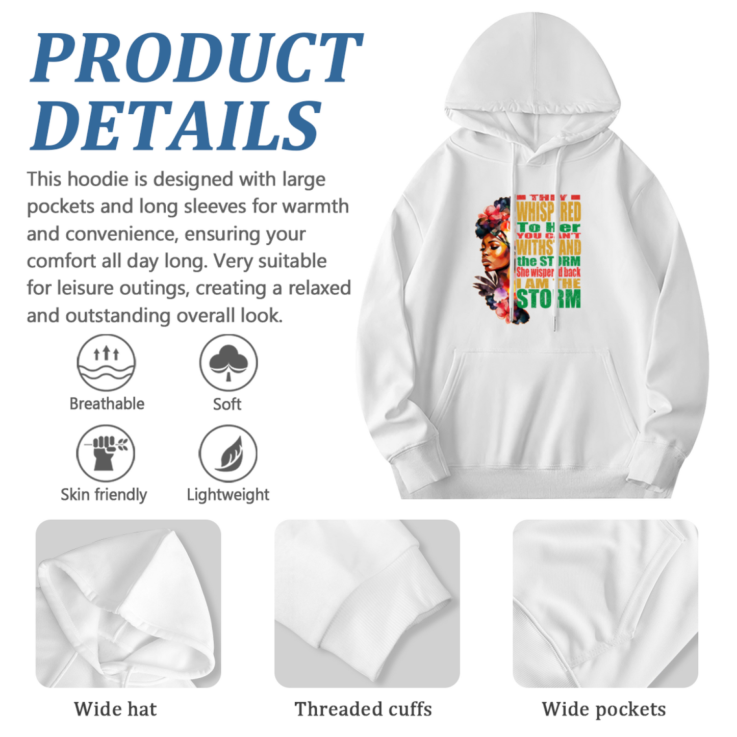 I Am The Storm Black Woman Art White Hoodie, Empowering Cozy Statement Pullover
