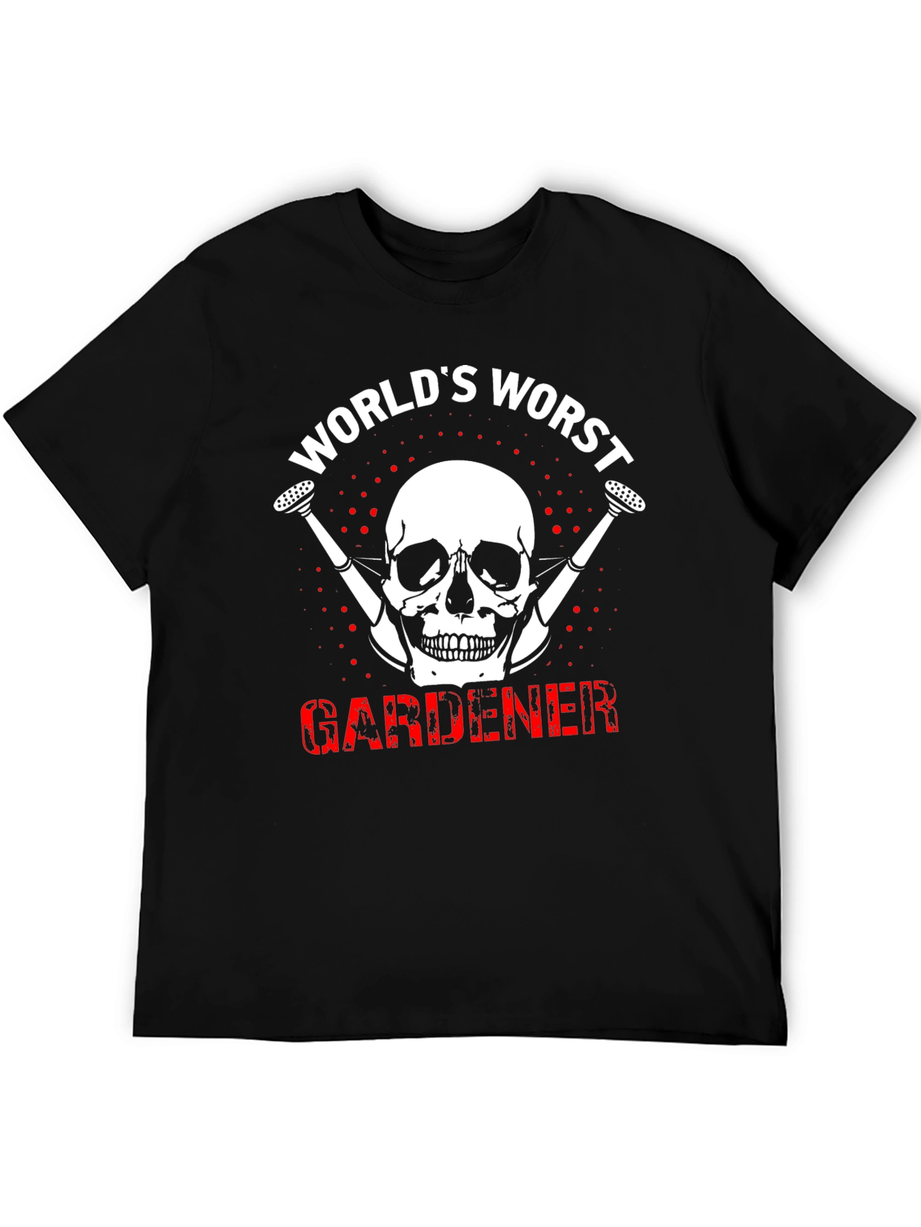 Worlds Worst Gardener Skull T-Shirt