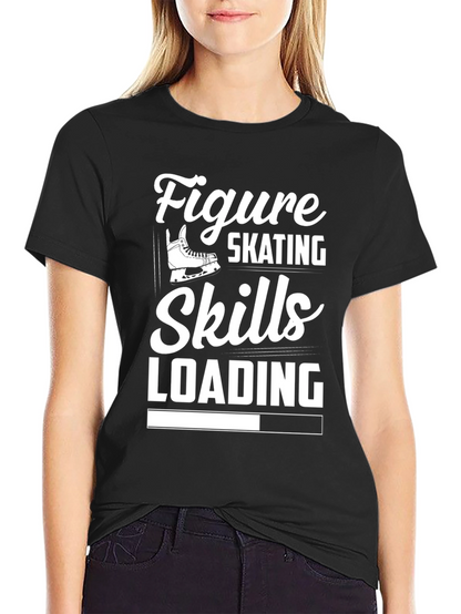 Figure Skating Skills Loading T-Shirt