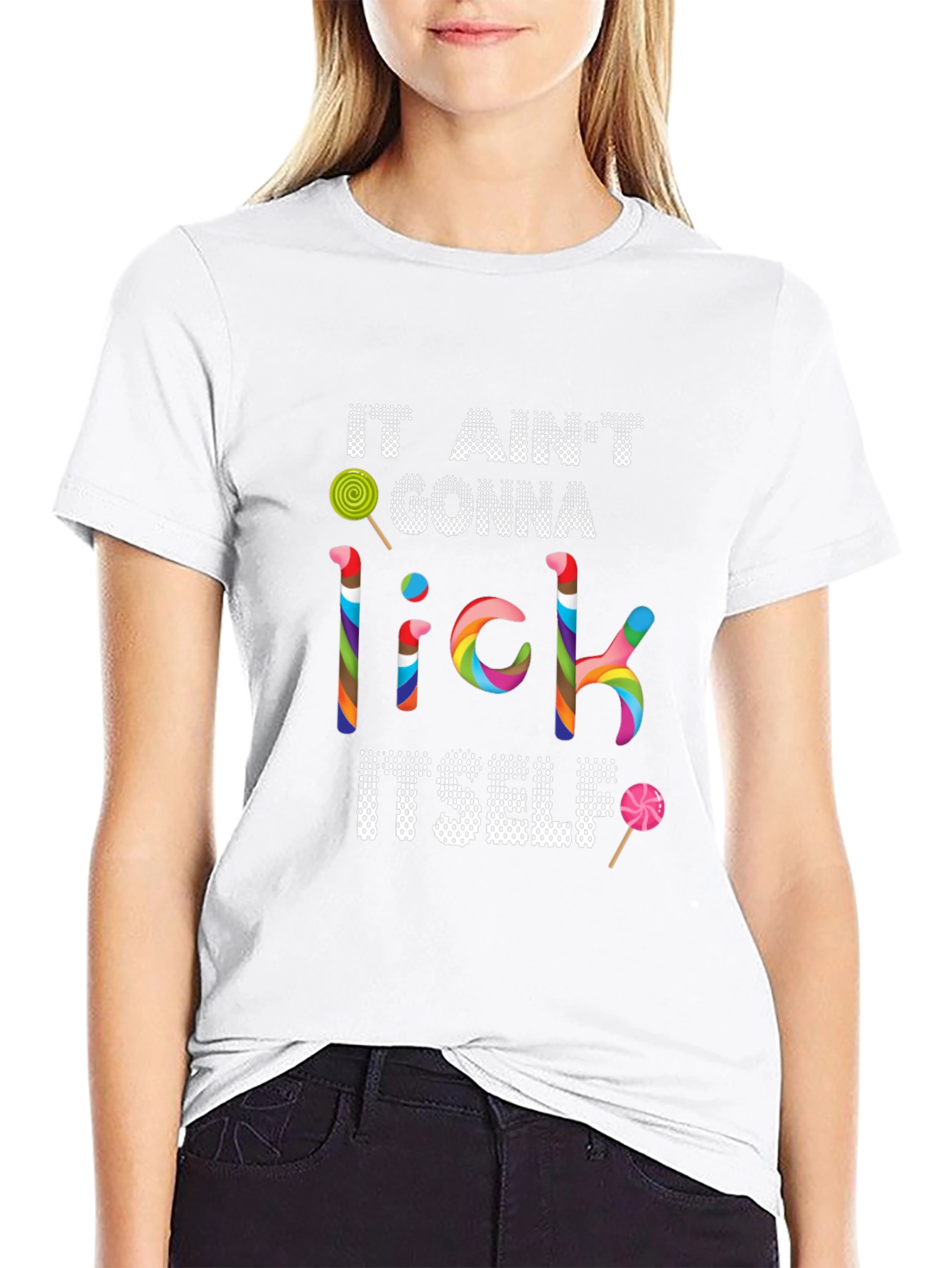 It Aint Gonna Lick Itself T-Shirt