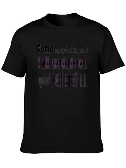 Vaccinate You Against Evil Spirits T-Shirt