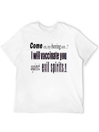 Vaccinate You Against Evil Spirits T-Shirt