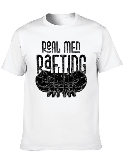 Real Men Rafting Graphic T-Shirt