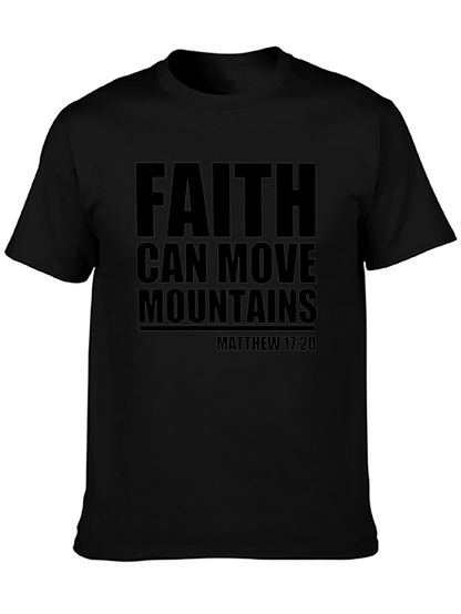 Faith Can Move Mountains T-Shirt
