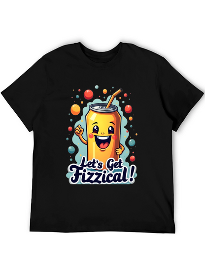 Lets Get Fizzical! Graphic Tee