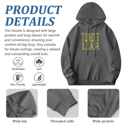Distressed Trust Me I¡¯m A Liar Text Hoodie, Comfort Loose Fit