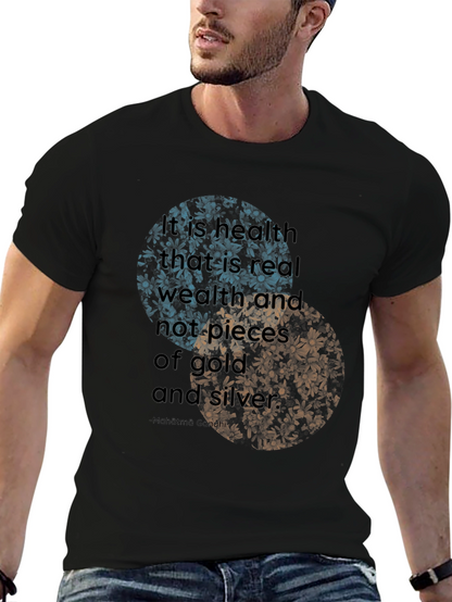 Health is Wealth T-Shirt - Motivational Quote
