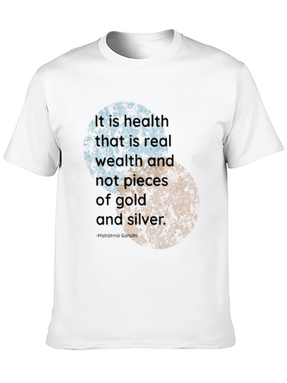 Health is Wealth T-Shirt - Motivational Quote