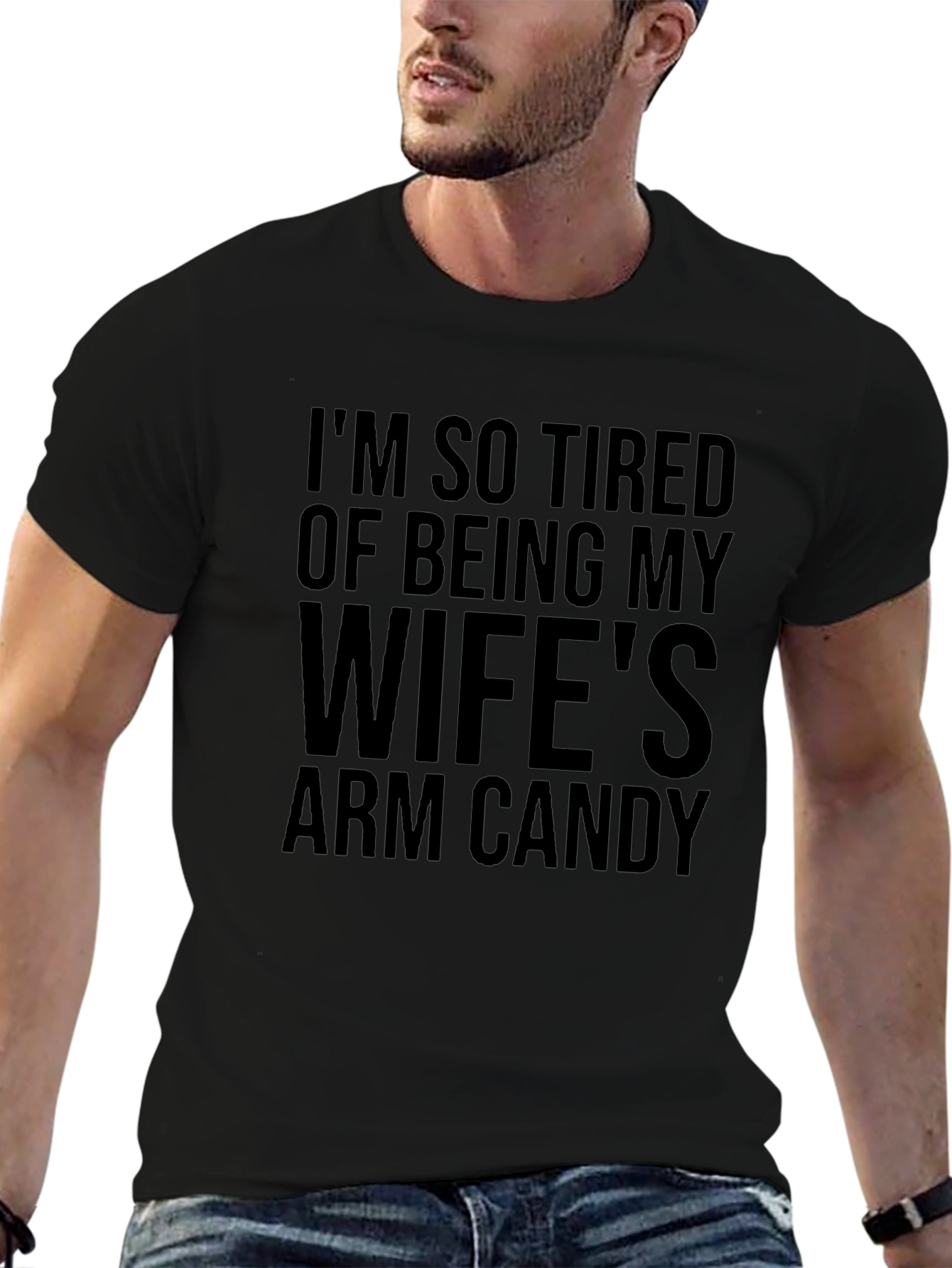 Funny Mens Black T-Shirt - Wifes Arm Candy