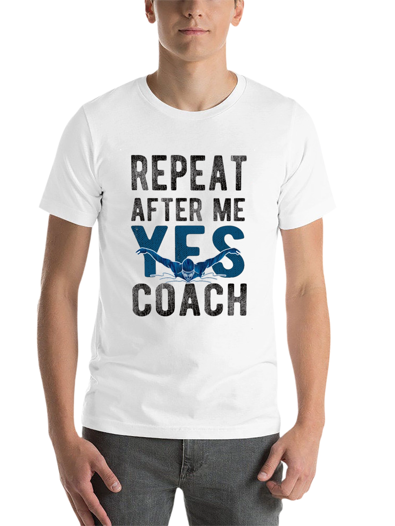 Repeat After Me Yes Coach T-Shirt - Swimmer