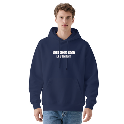 Funny She Looked Good Last Night Black Hoodie, Comfort Daily Men Sweatshirt