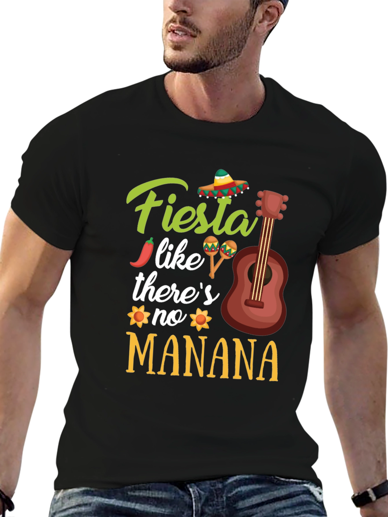 Fiesta Like Theres No Manana T-Shirt