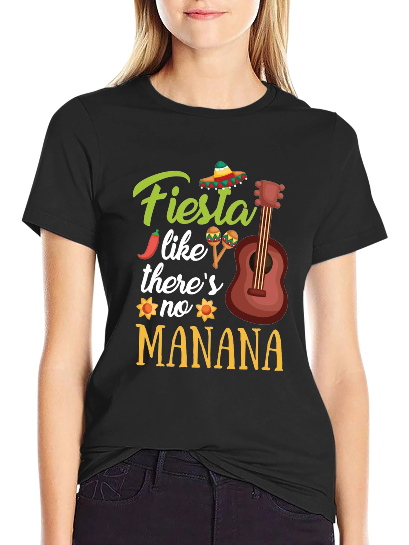 Fiesta Like Theres No Manana T-Shirt
