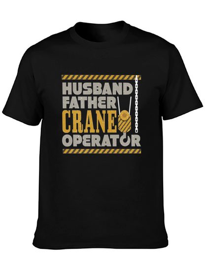 Husband Father Crane Operator Graphic T-Shirt