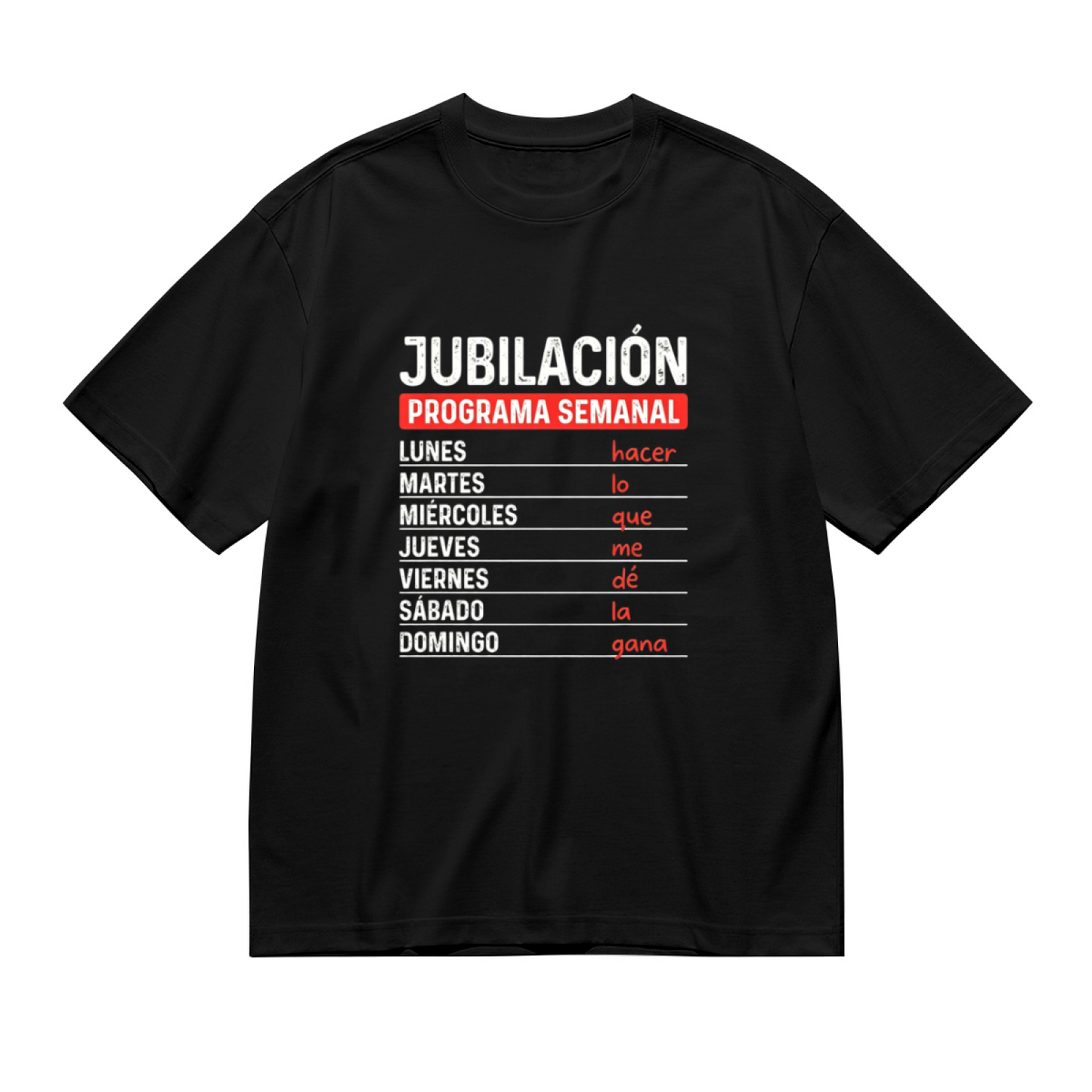 Funny Spanish Retirement Weekly Schedule Graphic Plus Size Women's Printed T-Shirt