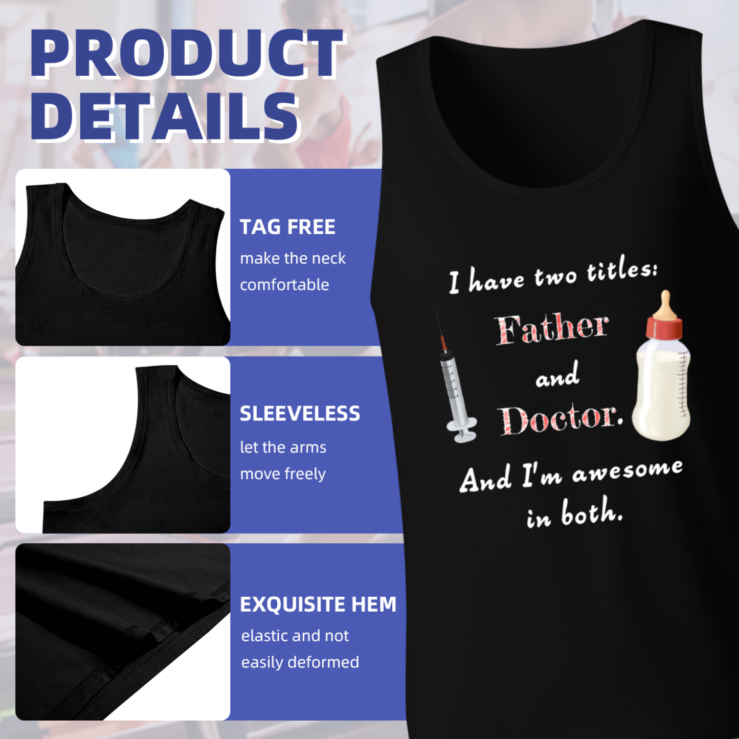 Two Titles Father & Doctor Dad Life Graphic Men Tank Shirt