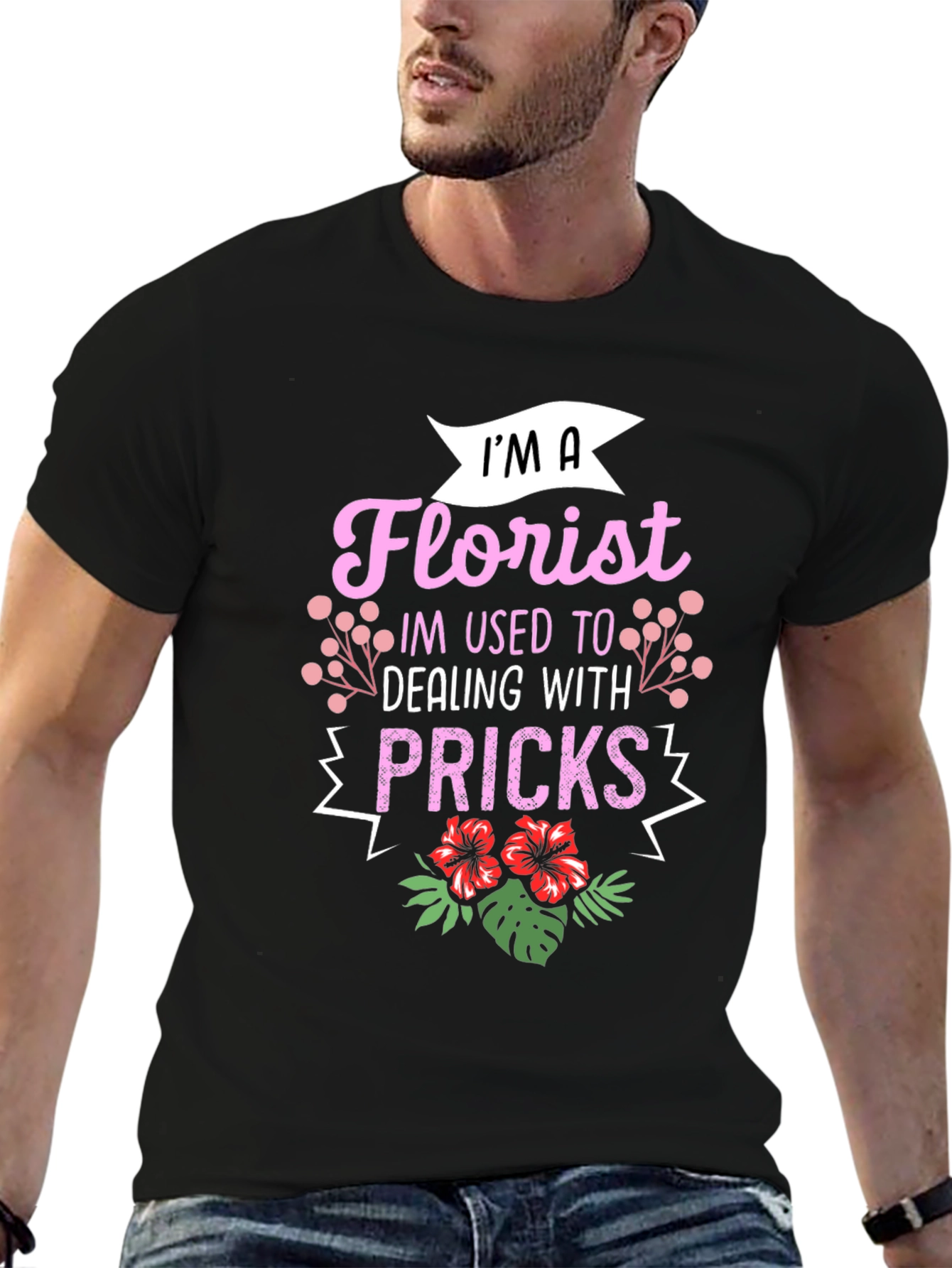 Florist Humor Graphic T-Shirt