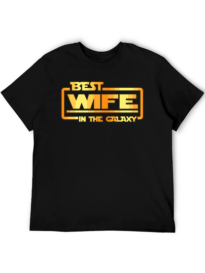 Best Wife In The Galaxy T-Shirt
