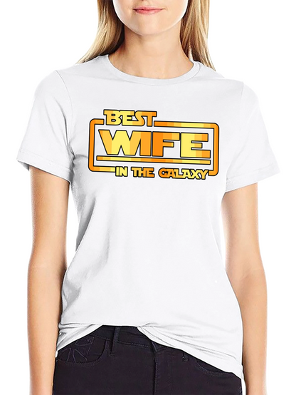 Best Wife In The Galaxy T-Shirt