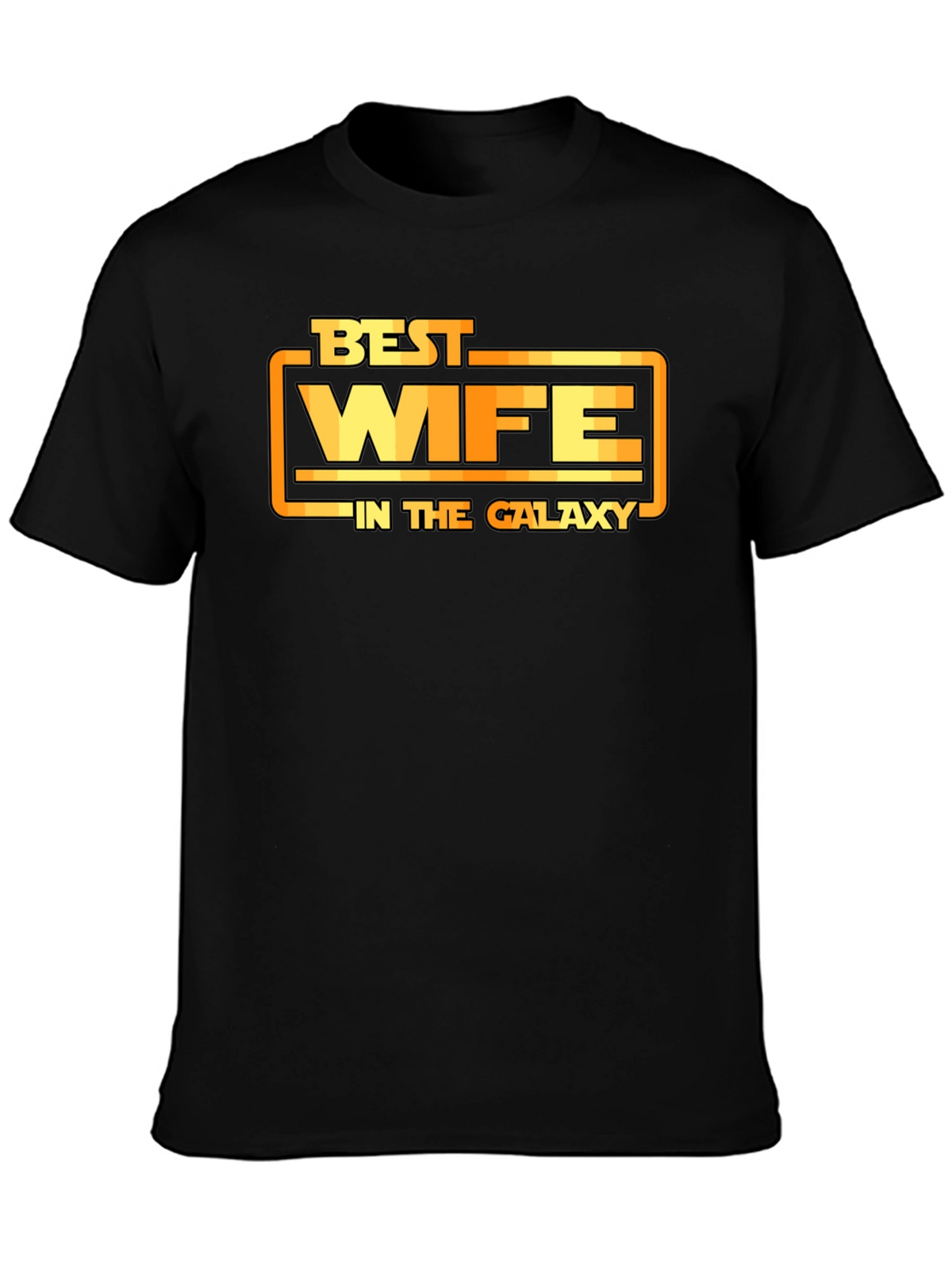 Best Wife In The Galaxy T-Shirt