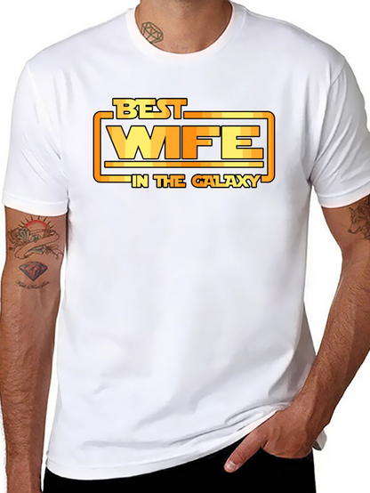 Best Wife In The Galaxy T-Shirt