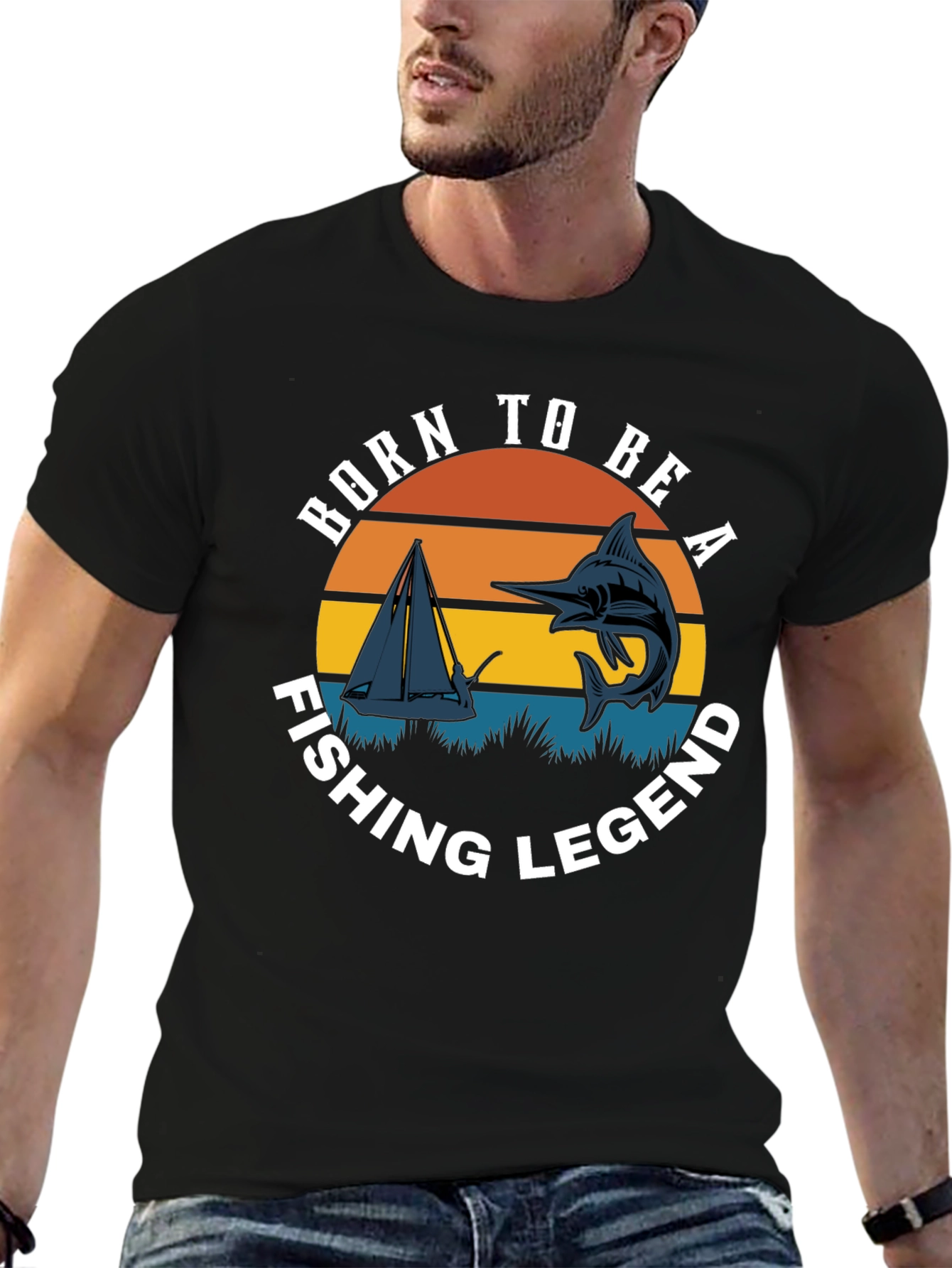 Born to Be A Fishing Legend T-Shirt