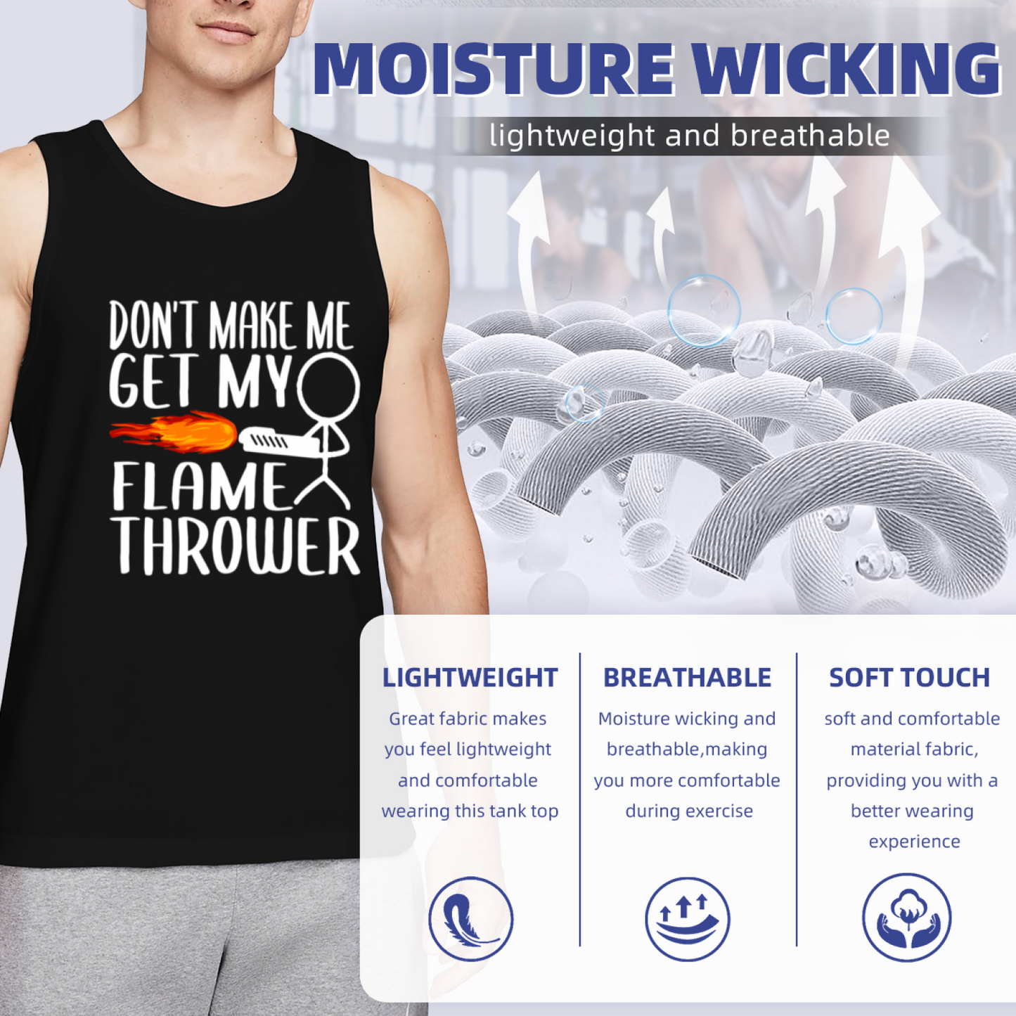Don't Make Me Get My Flamethrower Funny Stick Figure Tank Top