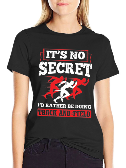 Track & Field Fan T-Shirt - Secrets Out!