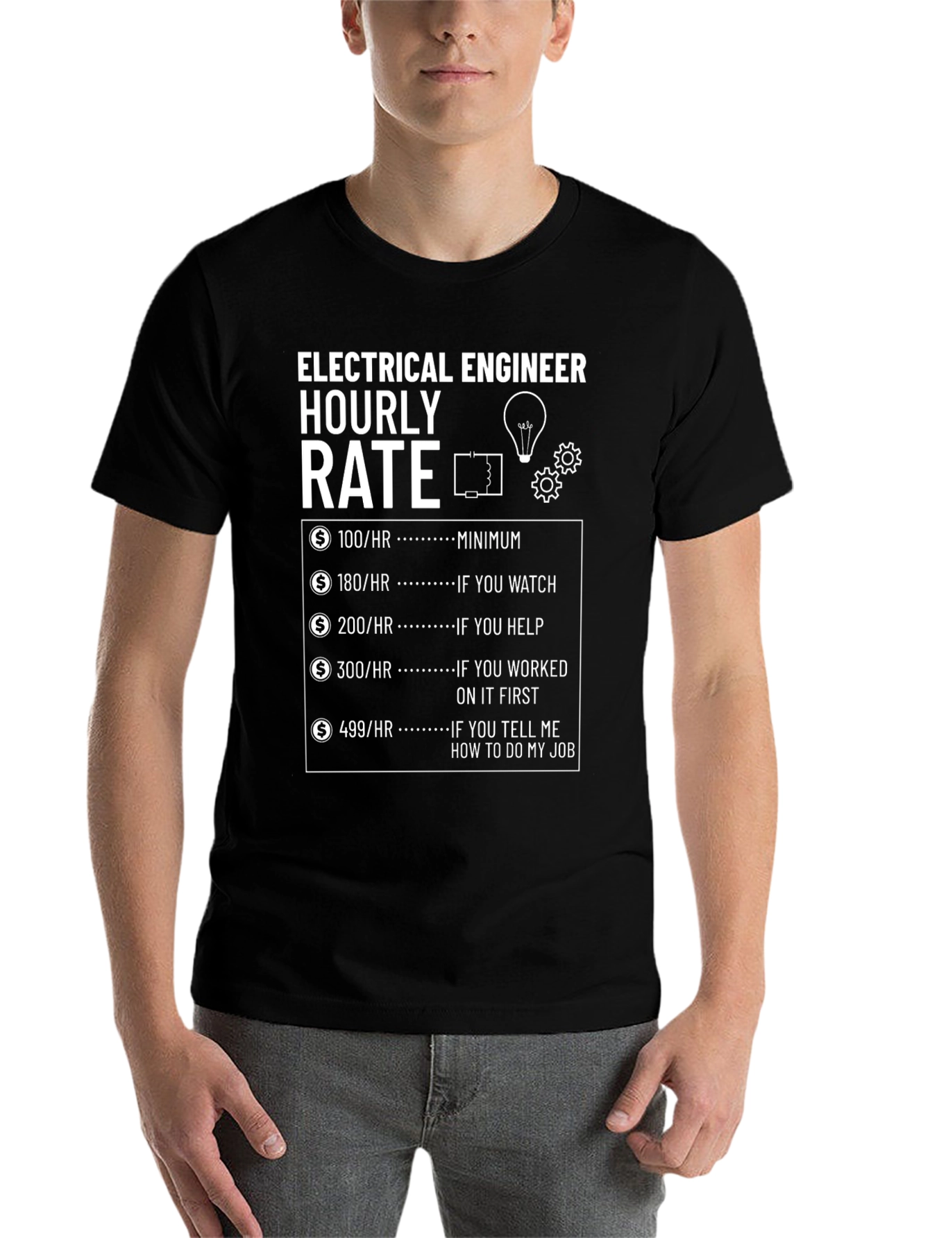 Electrical Engineer Hourly Rate T-Shirt - Funny Job Gift