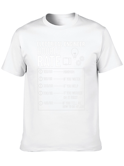 Electrical Engineer Hourly Rate T-Shirt - Funny Job Gift