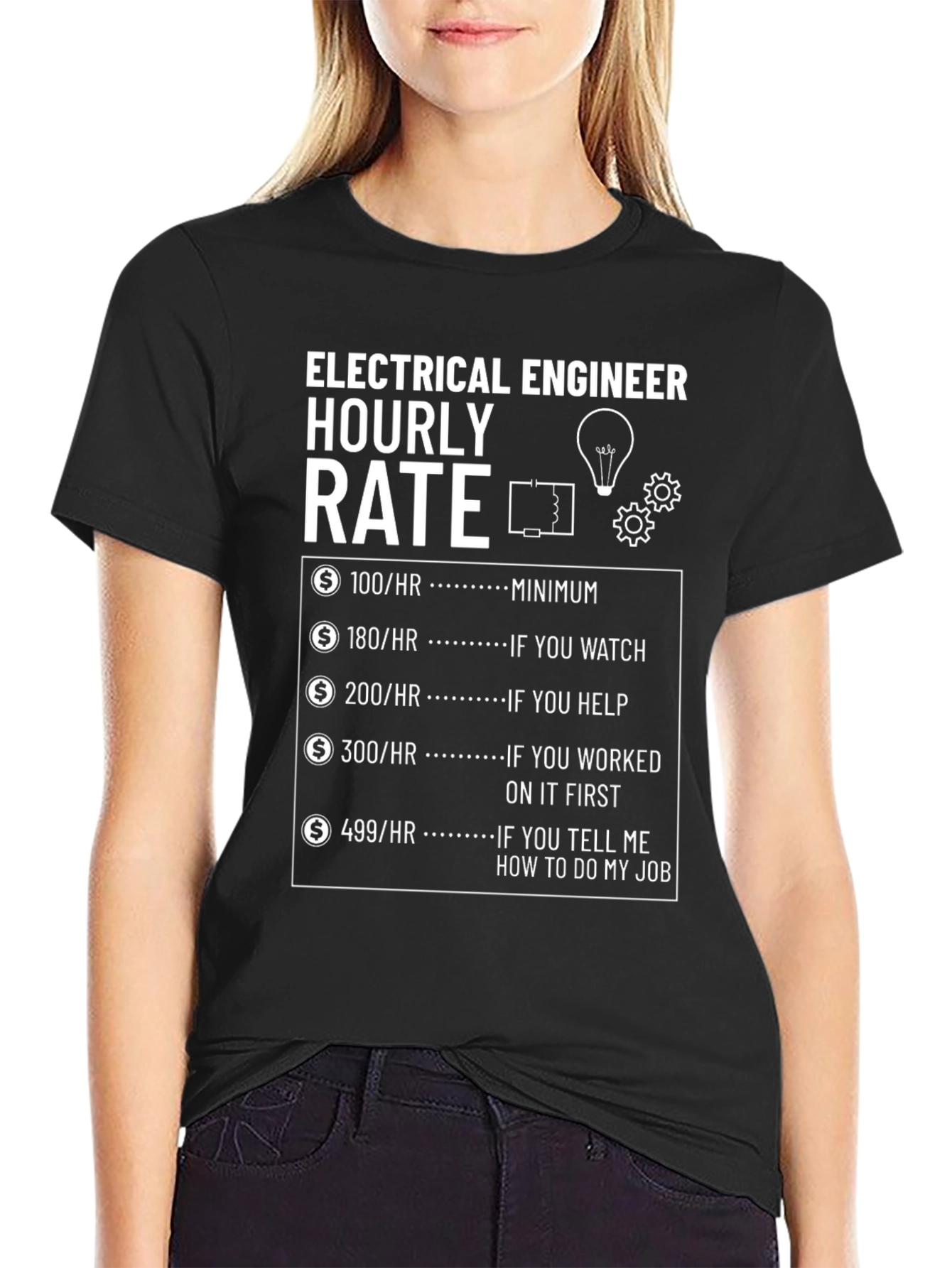 Electrical Engineer Hourly Rate T-Shirt - Funny Job Gift