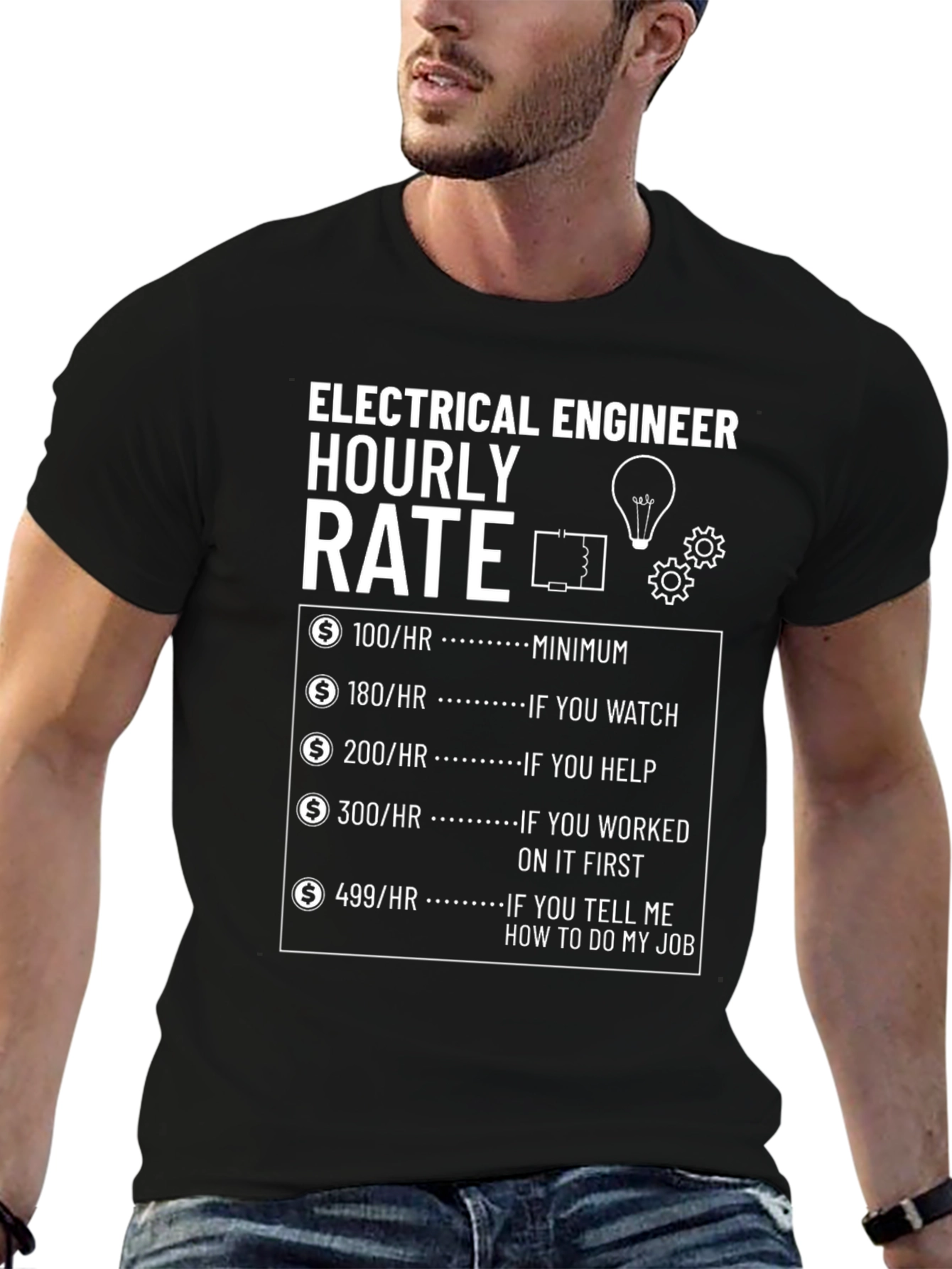 Electrical Engineer Hourly Rate T-Shirt - Funny Job Gift
