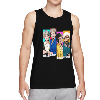 The Golden Girls Savage Classy Bougie Ratchet Tank