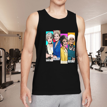 The Golden Girls Savage Classy Bougie Ratchet Tank