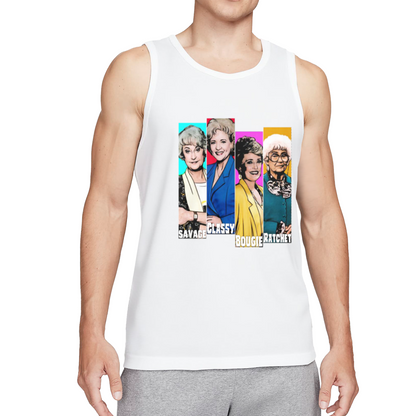 The Golden Girls Savage Classy Bougie Ratchet Tank