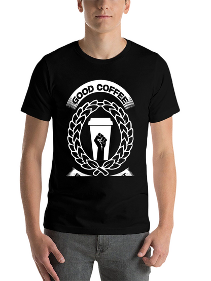 Good Coffee Black Power Fist T-Shirt