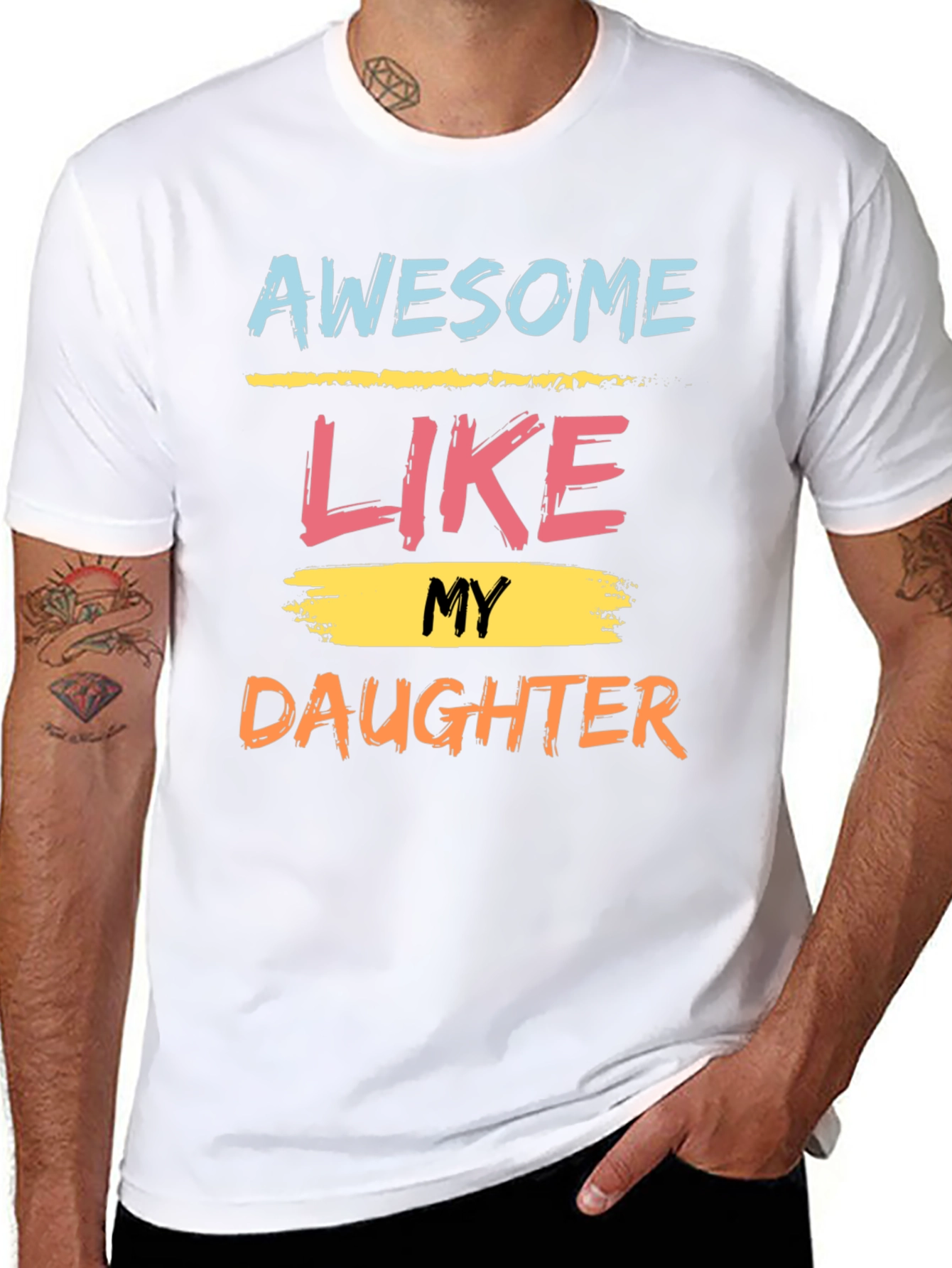 Awesome Like My Daughter Graphic Tee