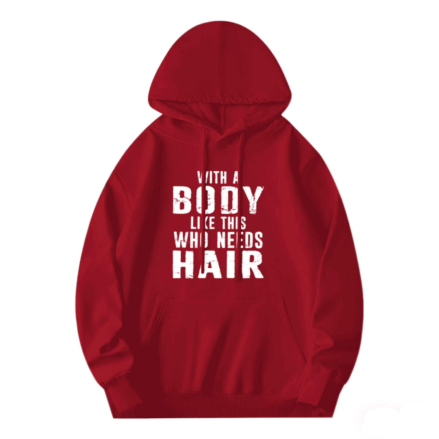 Funny Bald Guy Body Quote Red Hoodie, Men Humor Relaxed Warm Sweatshirt