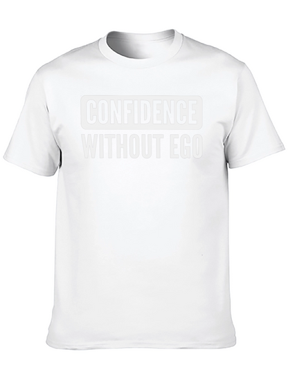 Confidence Without Ego Black T-Shirt