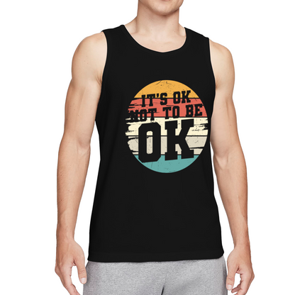 It¡¯s Ok Not To Be Ok Retro Sunset Mental Health Men Tank